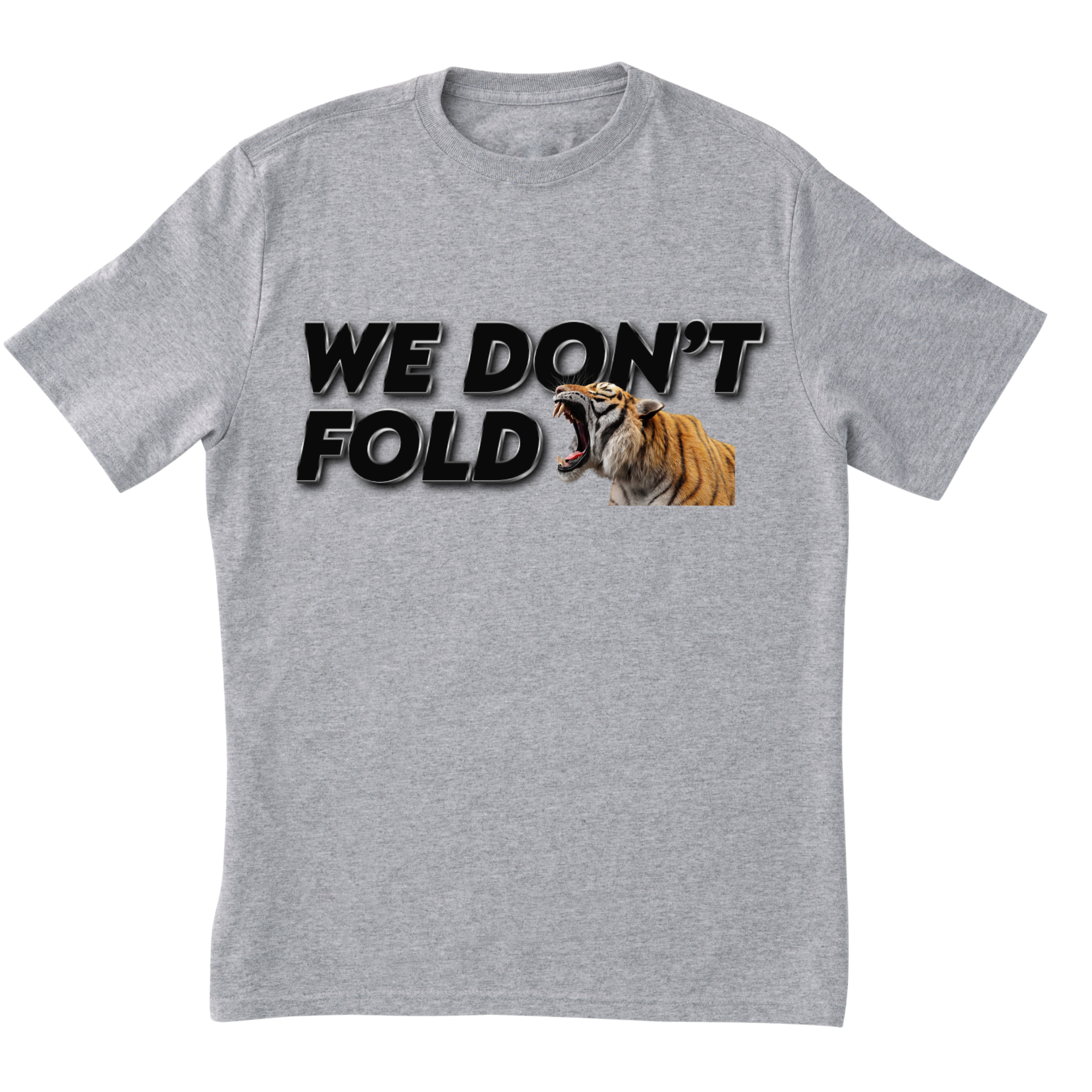 WE DON'T FOLD