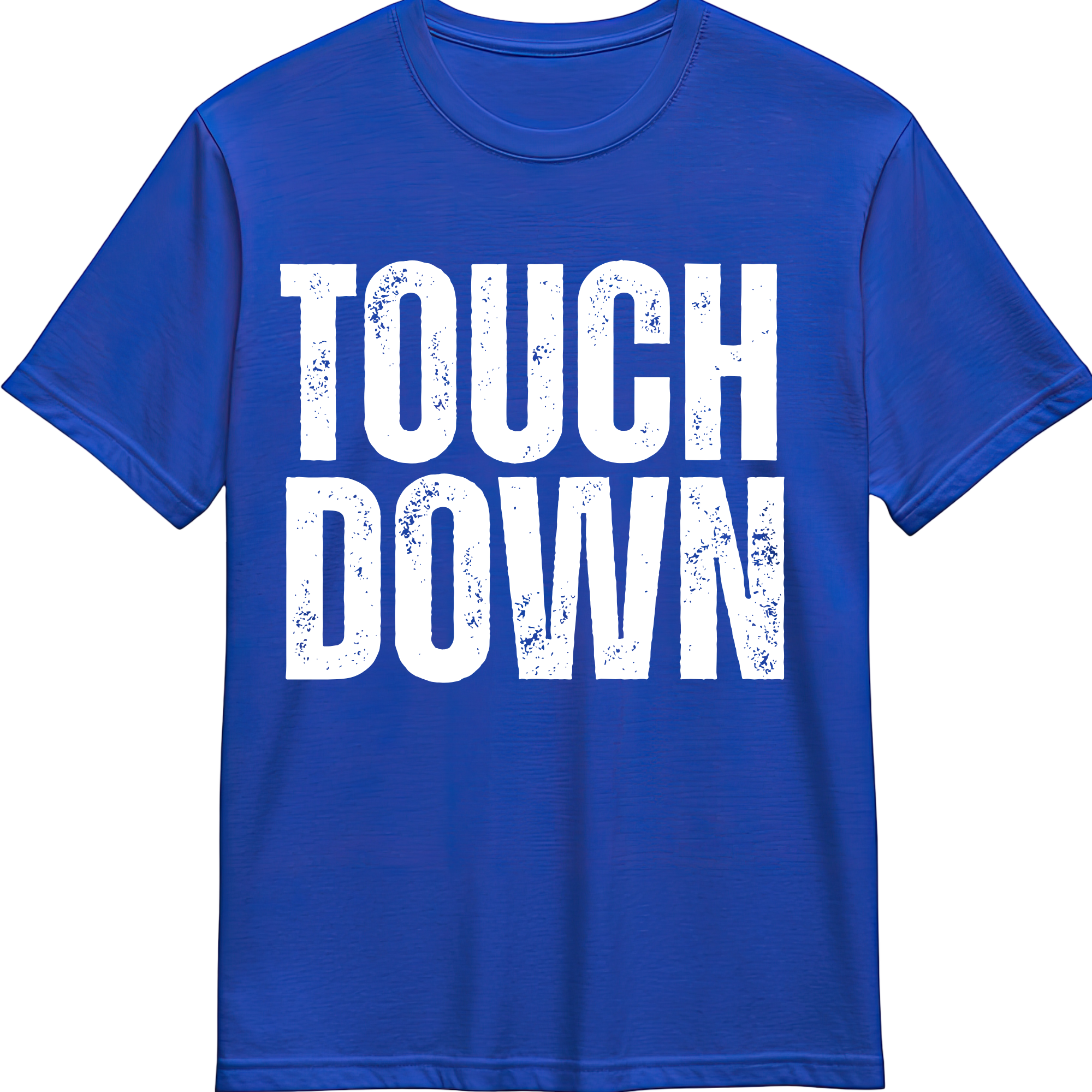 TOUCH DOWN